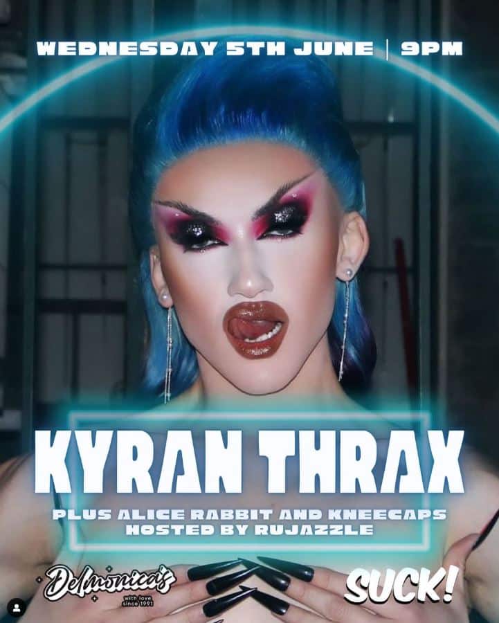 SUCK Wednesday with Kyran Thrax